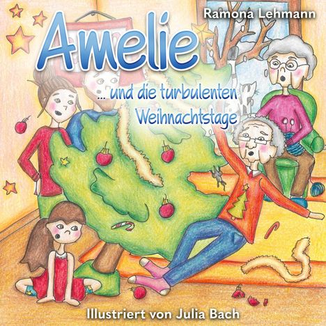 Ramona Lehmann: Amelie, Buch