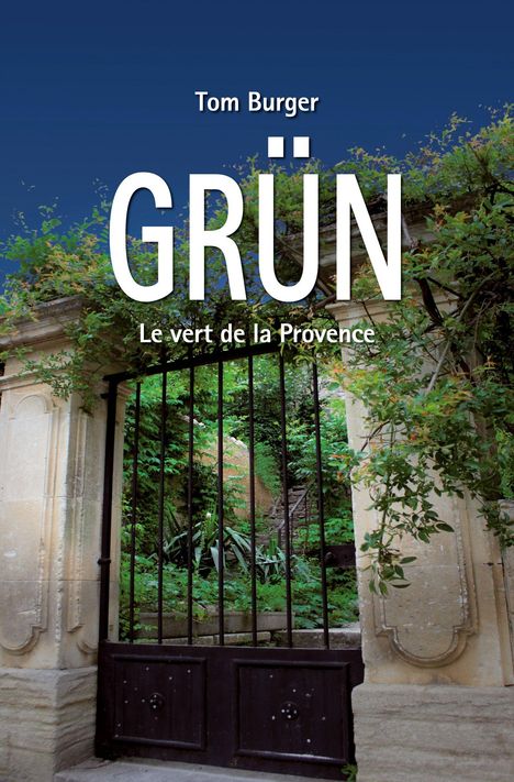 Tom Burger: Grün, Buch