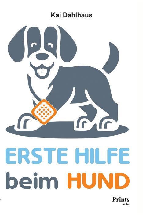 Kai Dahlhaus: Erste Hilfe beim Hund, Buch