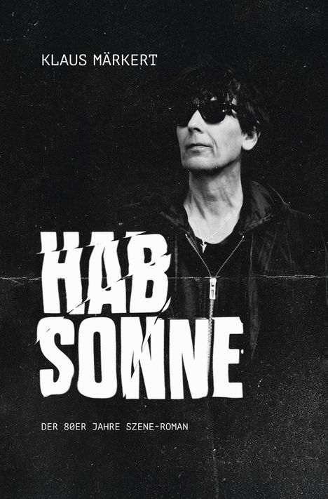 Klaus Märkert: Hab Sonne, Buch