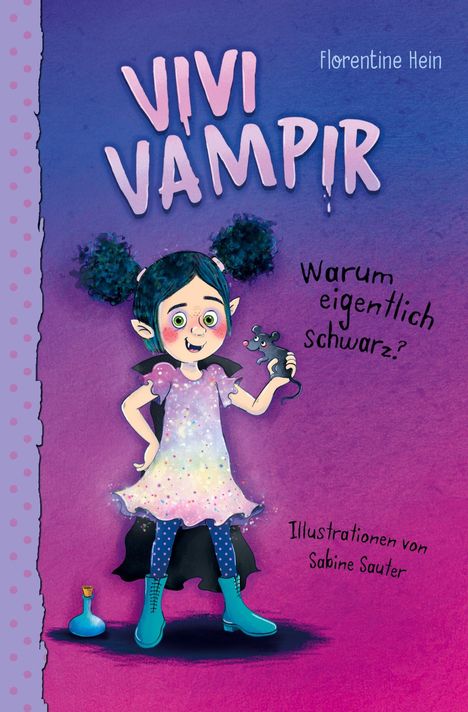Florentine Hein: Vivi Vampir 1, Buch