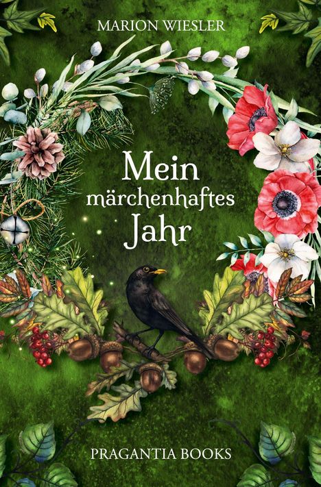Marion Wiesler: Mein märchenhaftes Jahr, Buch