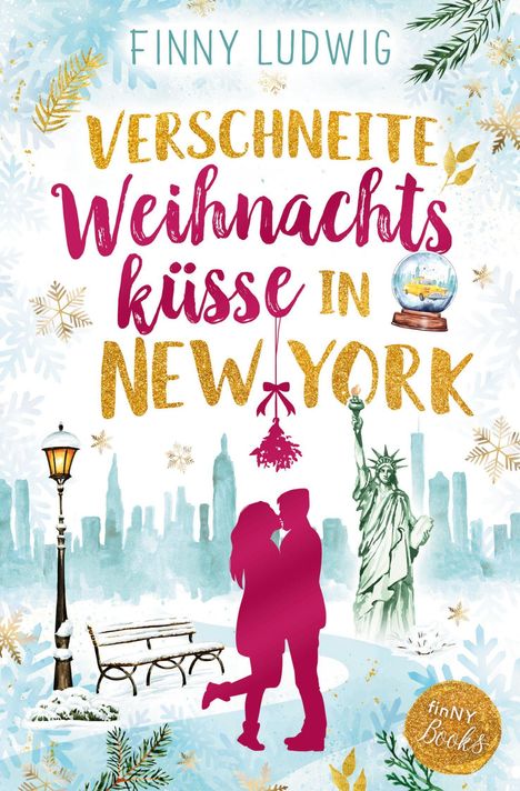"Verschneite Weihnachtsküsse in New York". Ein Paar unter Mistelzweigen, Silhouette der Freiheitsstatue und Skyline.