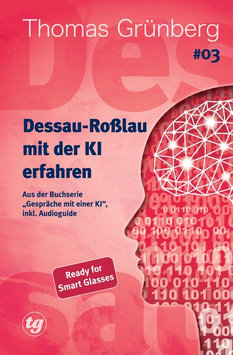 „Dessau-Roßlau mit der KI erfahren“; Cover in Rot mit digitalem Gehirn, Binärcode-Hintergrund.