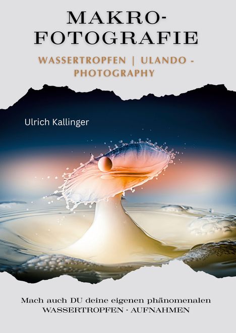 MAKRO-FOTOGRAFIE: Wassertropfen-Wirkung, Name Ulrich Kallinger. Farbige Tropfenform in einem ästhetischen Bild.
