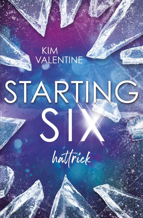 Text: "Kim Valentine Starting Six hattrick". Eiskristalle auf blau-violettem Hintergrund.