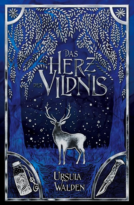 Text: "Das Herz der Wildnis" und "Ursula Walden". 

Illustration: Ein Hirsch im Wald, Flasche und Messer in Ornamenten.
