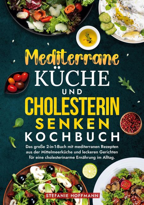 „Mediterrane Küche und Cholesterin senken Kochbuch.“ Salate, Tomaten, Gewürze und Olivenöl auf dunklem Hintergrund.