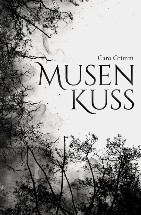 Der Text „Caro Grimm - MUSENKUSS“. Silhouette von Bäumen und Ästen in schwarzem, kunstvollem Design auf weißem Hintergrund.