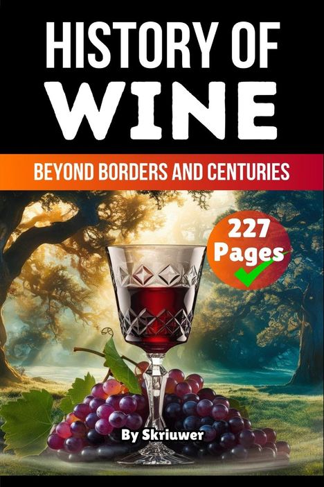 Skriuwer. com: The History of Wine, Buch