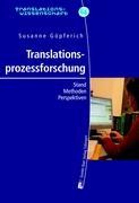 Susanne Göpferich: Translationsprozessforschung, Buch