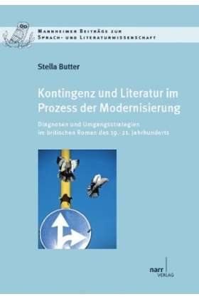 Stella Butter: Kontingenz und Literatur im Prozess der Modernisierung, Buch