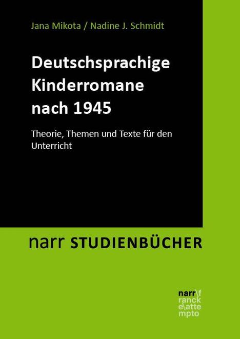 Jana Mikota: Deutschsprachige Kinderromane nach 1945, Buch