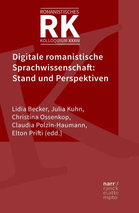 Digitale romanistische Sprachwissenschaft: Stand und Perspektiven, Buch