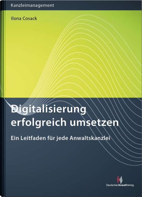 Ilona Cosack: Cosack, I: Digitalisierung erfolgreich umsetzen, Buch