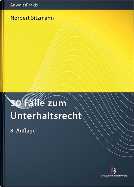 Norbert Sitzmann: 50 Fälle zum Unterhaltsrecht, Buch