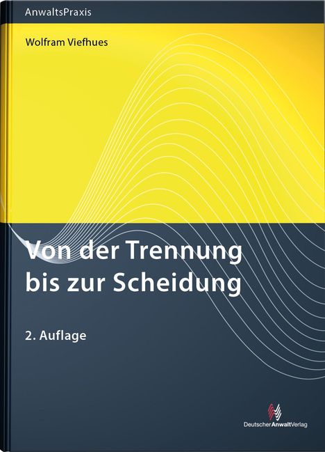 Wolfram Viefhues: Von der Trennung bis zur Scheidung, Buch