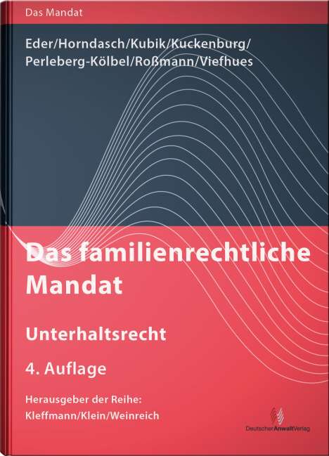 Thomas Eder: Das familienrechtliche Mandat - Unterhaltsrecht, Buch