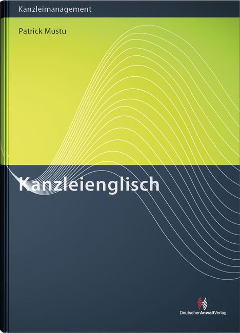 Patrick Mustu: Kanzleienglisch, Buch