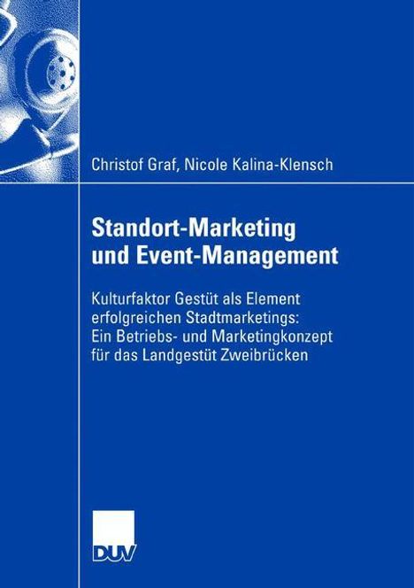 Nicole Kalina-Klensch: Standort-Marketing und Event-Management, Buch