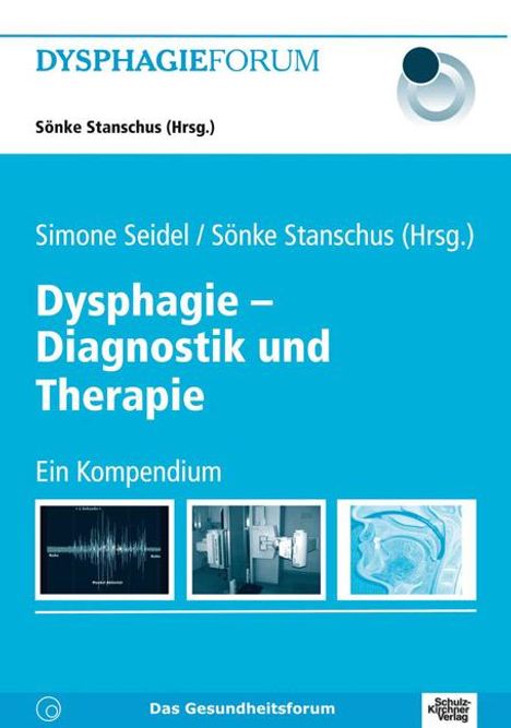 Anna Awounou: Dysphagie - Diagnostik und Therapie, Buch