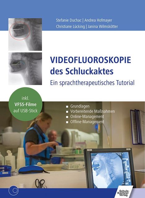 Stefanie Duchac: Videofluoroskopie des Schluckaktes, Buch