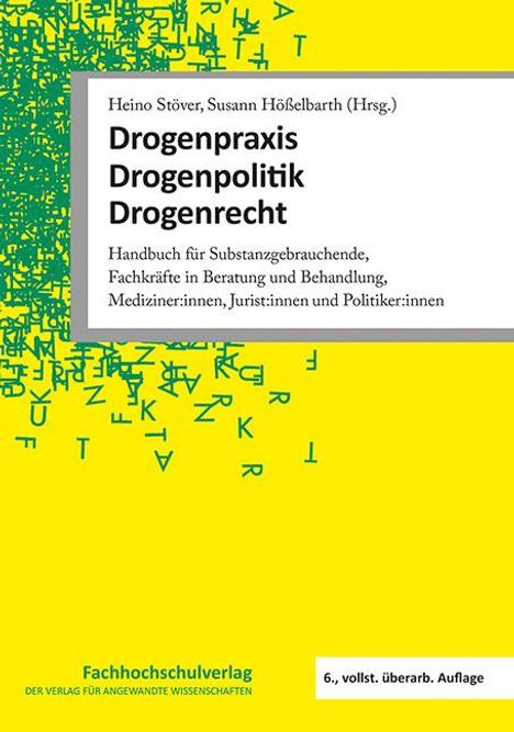 Drogenpraxis · Drogenpolitik · Drogenrecht, Buch