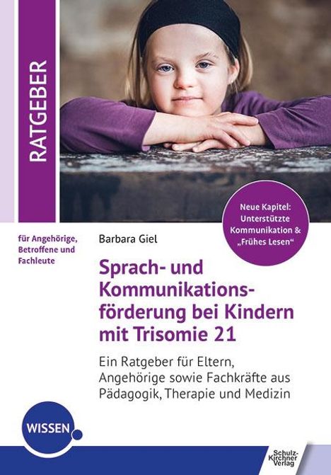 Barbara Giel: Sprach- und Kommunikationsförderung bei Kindern mit Trisomie 21, Buch