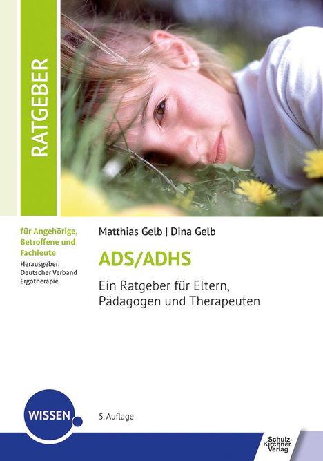 Matthias Gelb: Ads/Adhs, Buch