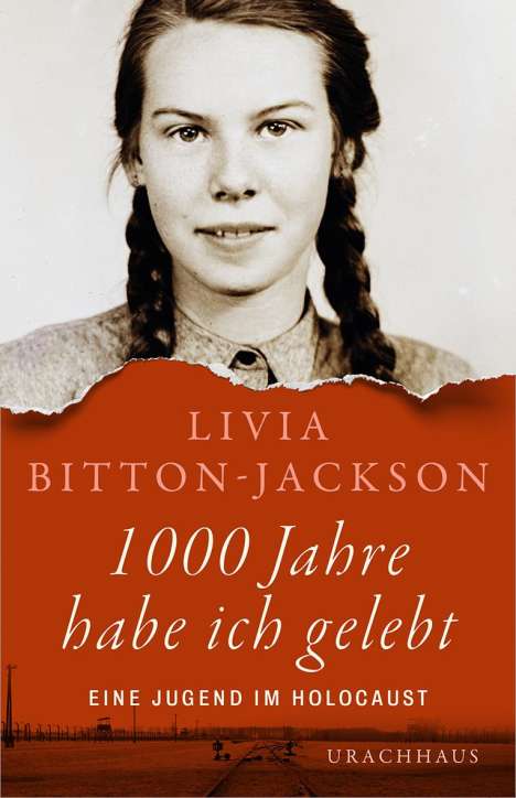 Livia Bitton-Jackson: 1000 Jahre habe ich gelebt, Buch