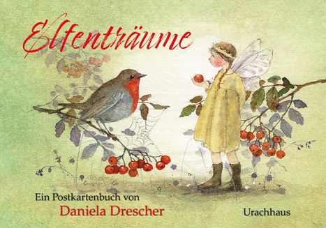 Daniela Drescher: Postkartenbuch "Elfenträume", Buch