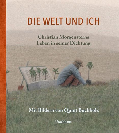 Christian Morgenstern: Die Welt und ich, Buch