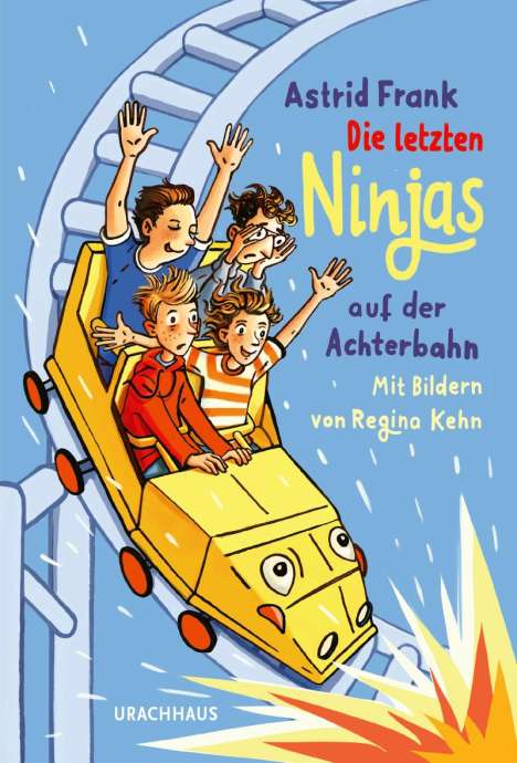 Astrid Frank: Die letzten Ninjas auf der Achterbahn, Buch