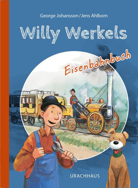 George Johansson: Willy Werkels Eisenbahnbuch, Buch