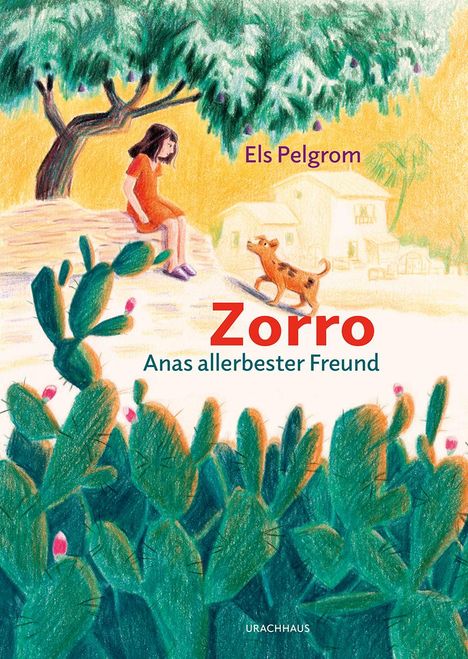 Els Pelgrom: Zorro - Anas allerbester Freund, Buch