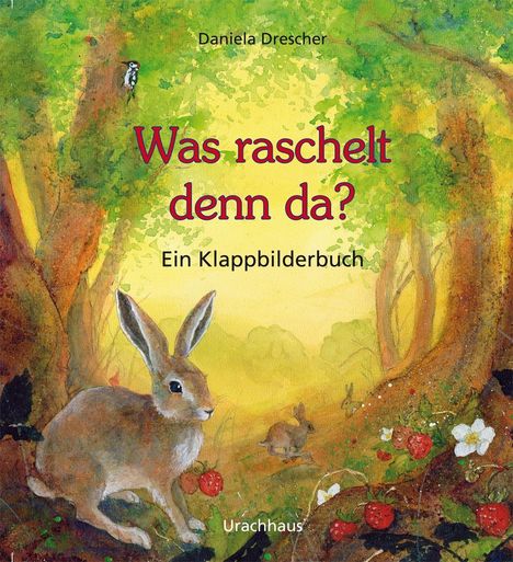 Daniela Drescher: Was raschelt denn da?, Buch