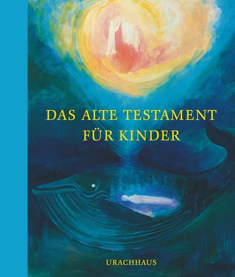 Irene Johanson: Das Alte Testament für Kinder, Buch