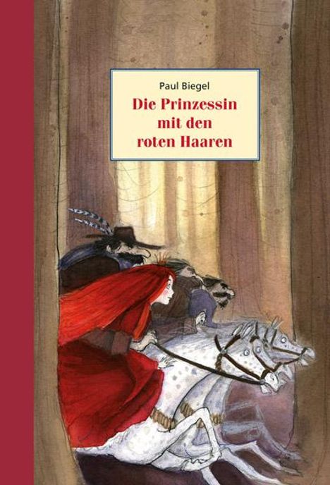 Paul Biegel: Die Prinzessin mit den roten Haaren, Buch