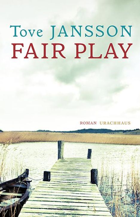 Tove Jansson: Fair Play, Buch