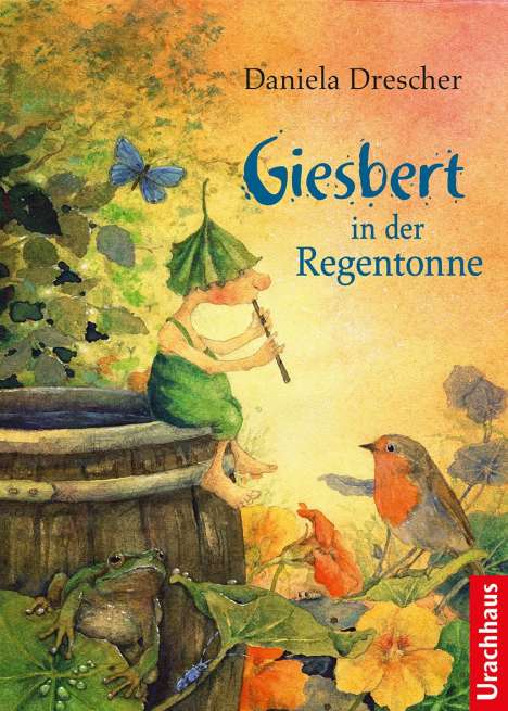 Daniela Drescher: Giesbert in der Regentonne, Buch