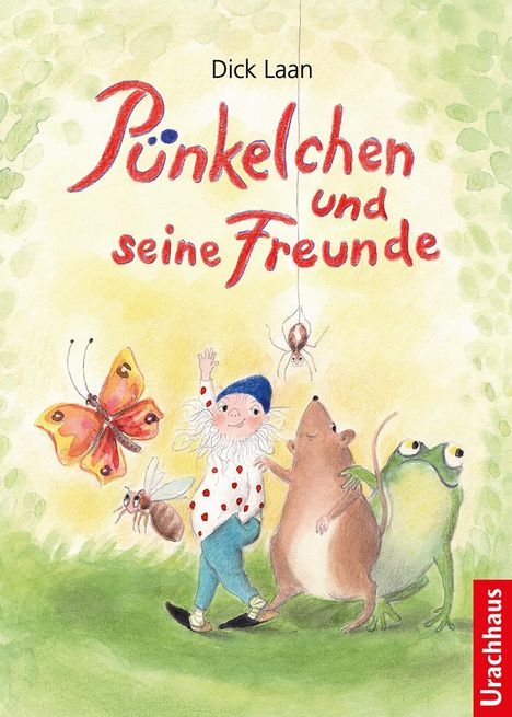 Dick Laan: Pünkelchen und seine Freunde, Buch