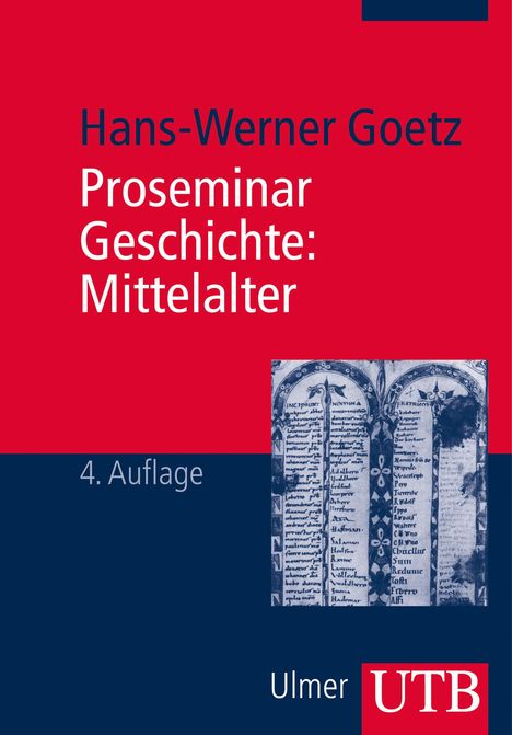 Hans-Werner Goetz: Proseminar Geschichte: Mittelalter, Buch