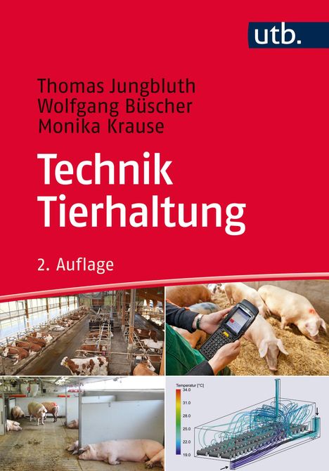 Thomas Jungbluth: Jungbluth, T: Technik Tierhaltung, Buch