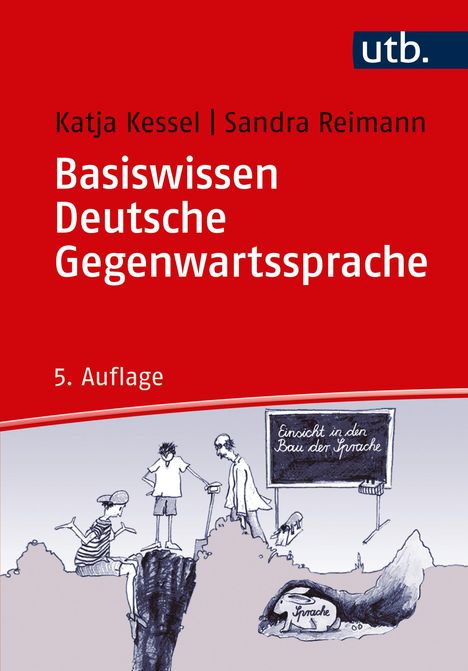 Katja Kessel: Basiswissen Deutsche Gegenwartssprache, Buch