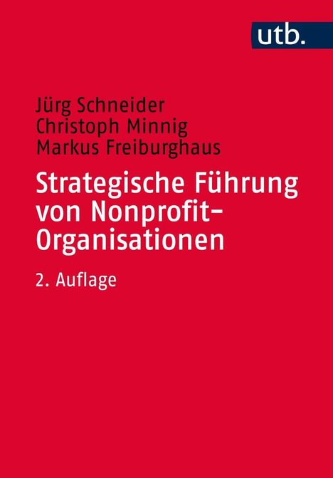 Jürg Schneider: Strategische Führung von Nonprofit-Organisationen, Buch