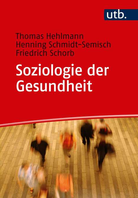 Thomas Hehlmann: Soziologie der Gesundheit, Buch