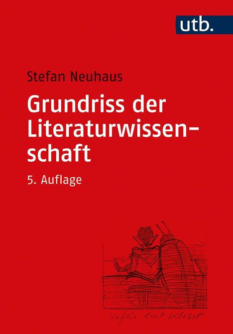 Stefan Neuhaus: Grundriss der Literaturwissenschaft, Buch