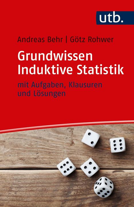 Andreas Behr: Behr, A: Grundwissen Induktive Statistik, Buch
