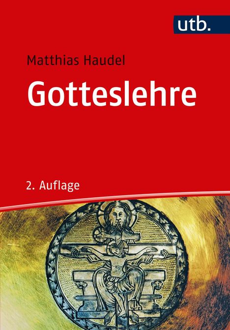 Matthias Haudel: Gotteslehre, Buch
