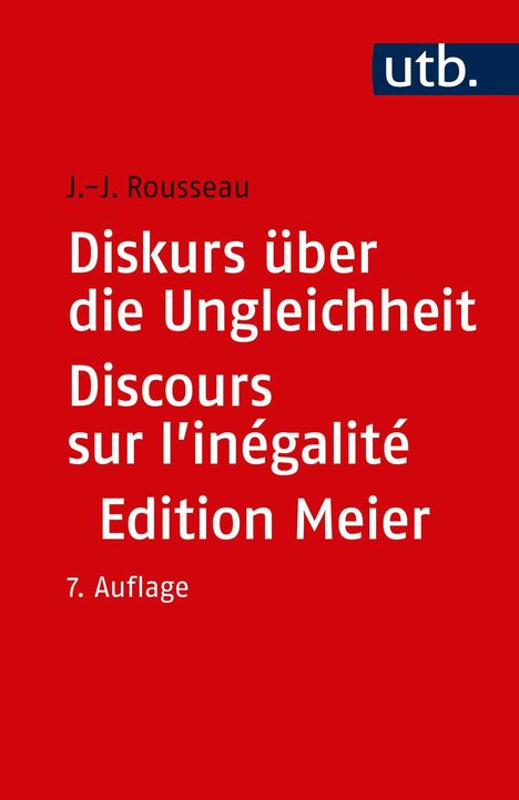 Jean Jaques Rousseau: Diskurs über die Ungleichheit Discours sur l'inégalité, Buch